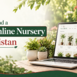 How to Find a Top Online Nursery in Pakistan